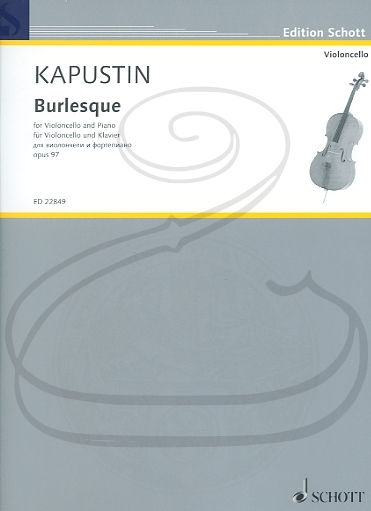 HAL LEONARD Kapustin: (score/part) Burlesque (cello & piano) Schott