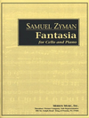 Carl Fischer Zyman, Samuel: Fantasia for Cello & Piano