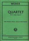 International Music Company Weber, Carl Maria von: Piano Quartet in Bb major Op.8 (violin, viola, cello, piano)