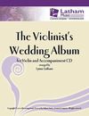 LudwigMasters Latham: (collection) The Violinist's Wedding Album (violin)(CD) Latham Music