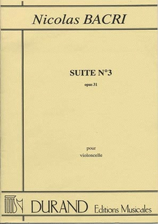 Carl Fischer Bacri, Nicolas: Suite No.3 Op.31 (cello solo)