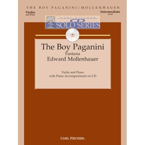 Carl Fischer Mollenhauer, Edward: The Boy Paganini (violin, Piano, CD)
