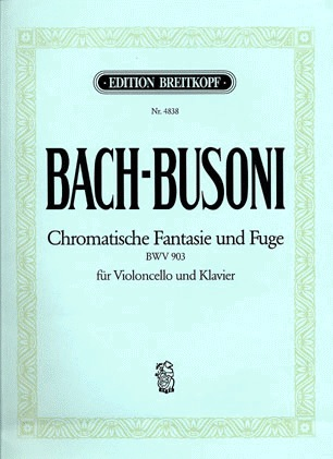 Bach, J.S.: Chromatische Fantasie und Fugue (cello & piano)