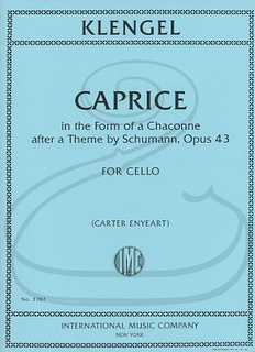 International Music Company Klengel (Enyeart): Caprice in the Form of a Chaconne after a Theme by Schumann, Op.43 (cello) International