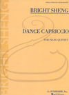 HAL LEONARD Sheng: (score/parts) Dance Capriccio (piano quintet) Schirmer