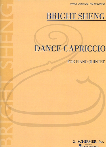 HAL LEONARD Sheng: (score/parts) Dance Capriccio (piano quintet) Schirmer