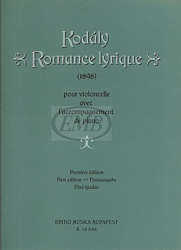 HAL LEONARD Kodaly, Zoltan: Romance Lyrique (First Edition) (Cello & Piano)