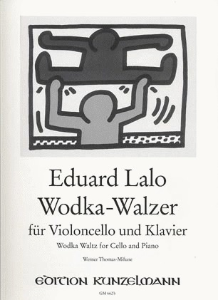 Lalo, Edouard (Thomas-Mifune): Wodka-Walzer (cello & piano)