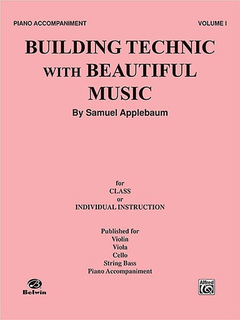 Alfred Music Applebaum, Samuel: Building Technic with Beautiful Music Bk.1 (piano accompaniment)