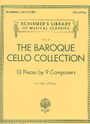 HAL LEONARD Schirmer, G.S.: The Baroque Cello Collection, 10 Pieces by 9 Composers (cello & piano)