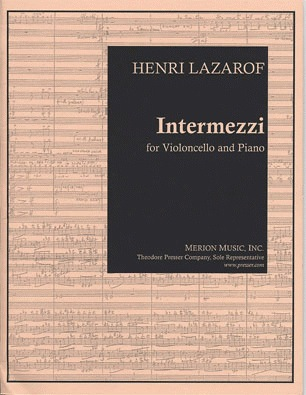 Carl Fischer Lazarof, Henri: Intermezzi (cello & piano)