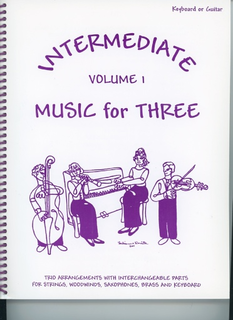 Last Resort Music Publishing Kelley, Daniel: Music for Three Intermediate Vol.1 (piano or guitar)