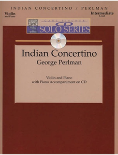 Carl Fischer Perlman, George: Indian Concertino (violin & piano or CD)
