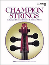 Pinkston, P.T. & Moore, M.: Champion Strings (piano accompaniment)