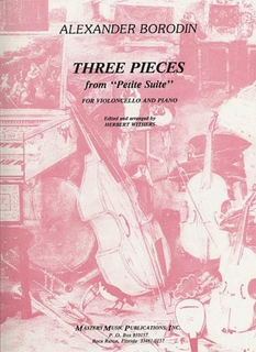 LudwigMasters Borodin, Alexander: Three Pieces from Petite Suite (cello & piano)
