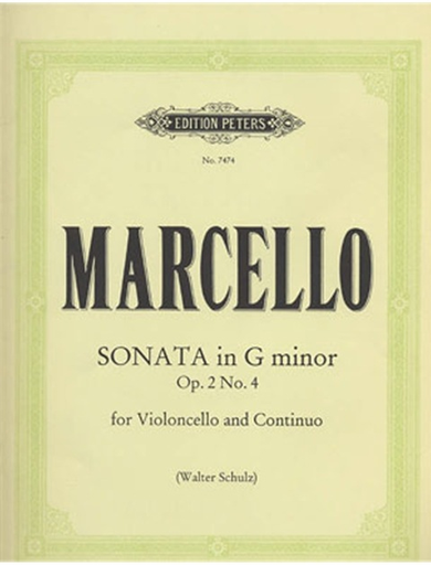 Marcello, B.: Sonata Op.2 No.4 in g minor (cello & piano)