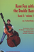 HAL LEONARD Reinke, Gerd: Have Fun with the Double Bass, Vol. 2 (bass & CD)