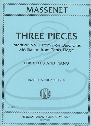 International Music Company Massenet (Morganstern): Three Pieces (cello & piano) International