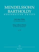Barenreiter Mendelssohn Bartholdy, F.: Song without Words (Lied ohne Worte) op. 109 (cello, piano) Barenreiter Urtext