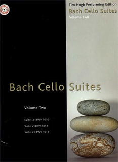 Bach, J.S.: Cello Suites Vol.2 (4-6) Tim Hugh performance CD included