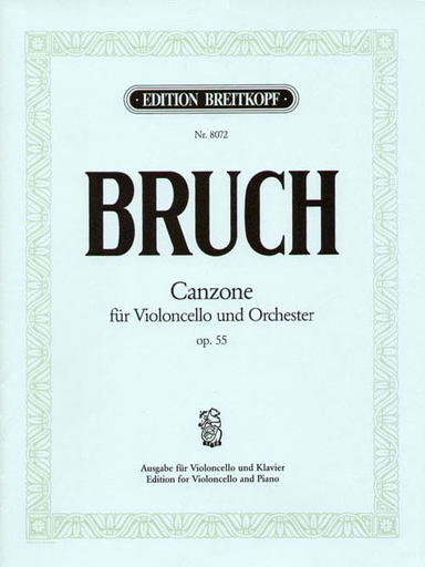 Bruch, Max: Canzone Op.55 (cello & piano)