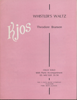 Brunson, Theodore: Whistler's Waltz (cello & piano)