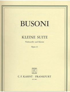 Busoni, Ferruccio: Kleine Suite Op.23 (cello & piano)