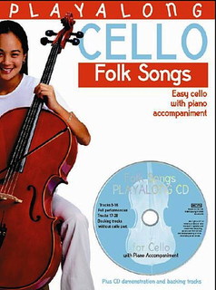 Bosworth Gedge, David: Playalong Cello Folk Songs-Easy Cello (cello, CD, Piano)