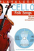 Bosworth Gedge, David: Playalong Cello Folk Songs-Easy Cello (cello, CD, Piano)