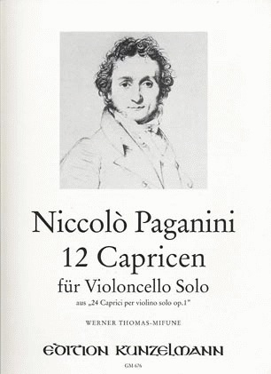 Edition Kunzelmann Paganini, N. (Thomas-Mifune): 12 Caprices (cello)