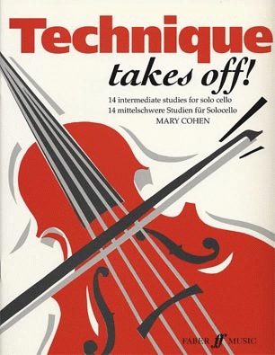 Faber Music Cohen, Mary: Technique Takes Off (cello)