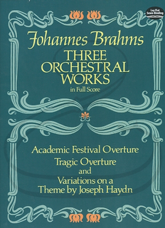 Dover Publications Brahms: (Dover score) 3 Orchestral Works (full orchestra) Dover Publications