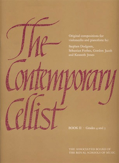 ABRSM: The Contemporary Cellist Vol.2 (cello & piano)