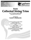 Rabinowitz, C.: SCORE Collected String Trios (violin, Viola or violin & cello)