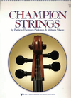 Pinkston, P.T. & Moore, M.: Champion Strings (cello)