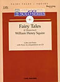 Carl Fischer Squire, W.H.: Fairy Tales (cello & piano with CD accompaniment)