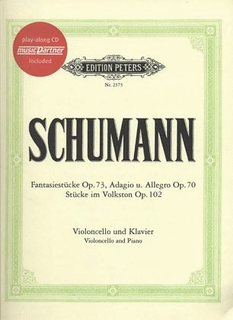 Edition Peters Schumann, R: Fantasy Pieces, Adagio/Allegro, Folksongs (cello, piano, CD)