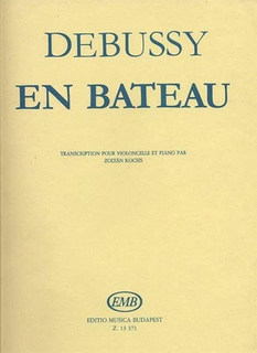 Debussy, Claude: En Bateau (Cello & Piano)