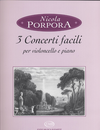 HAL LEONARD Porpora, Nicola: 3 Concerti facili-Easy Concertos (cello & piano) Editio Musica Budapest