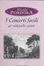 HAL LEONARD Porpora, Nicola: 3 Concerti facili-Easy Concertos (cello & piano) Editio Musica Budapest