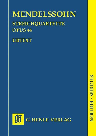 HAL LEONARD Mendelssohn, F. (Hertrich, ed.): String Quartet, Op. 44, Nos. 1-3, urtext (score)