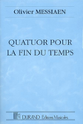 HAL LEONARD Messiaen, O.: (Score) Quartet for the End of Time (violin, clarinet, cello, and piano)