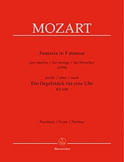 Barenreiter Mozart, W.A. (Hogwood): (Score) Fantasia in F minor for strings (1799) - after KV608 (string orchestra)