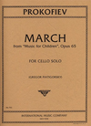 International Music Company Prokofiev (Piatigorsky): March -from Music with Children, Op.65 (cello) IMC
