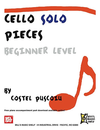 Mel Bay Puscoiu, Costel: Cello Solo Pieces-Beginner Level