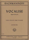 International Music Company Rachmaninoff (Rose): Vocalise, Op.34, No.14 (cello & piano)