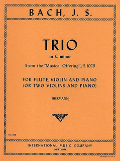 International Music Company Bach, J.S.: Sonata in C minor from the Musical Offering (flute, violin & piano) or (two violins & piano)