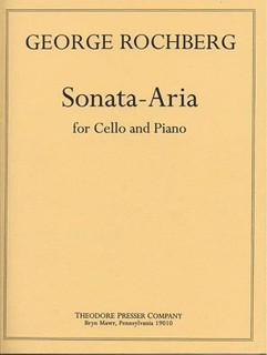 Carl Fischer Rochberg, Sonata - Aria Cello/Piano