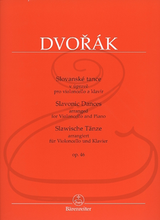 Barenreiter Dvorak (Jiri Gemrot): Slavonic Dances, Op.46 (cello & piano) Barenreiter