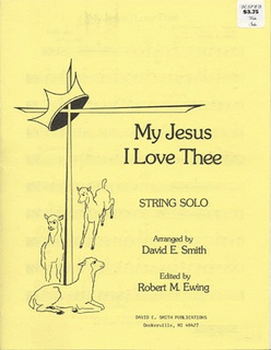 Smith, D.E.: My Jesus I Love Thee (Viola & Piano)